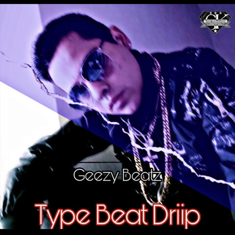Type Beat Driip