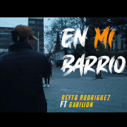 En Mi Barrio