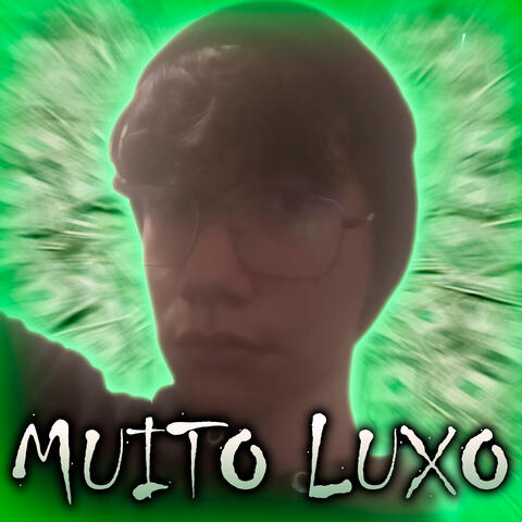 Muito Luxo