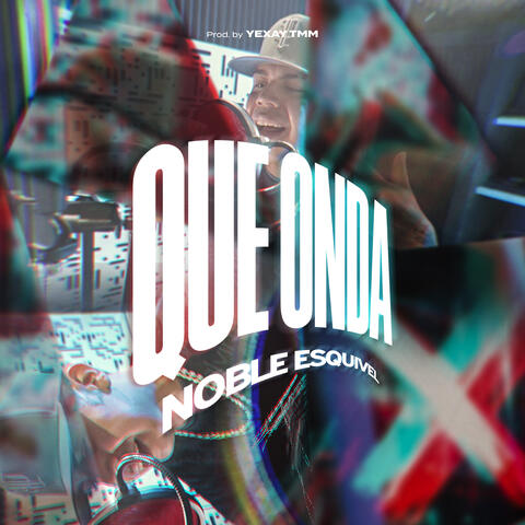 Que Onda