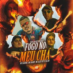 Fogo no Meu Chá