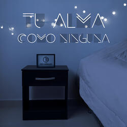 Tu Alma Como Ninguna