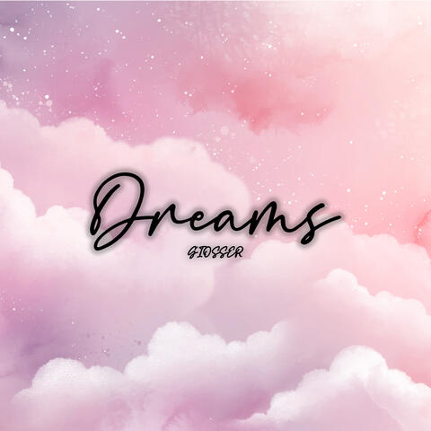 Dreams
