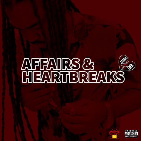 Affairs & Heartbreaks