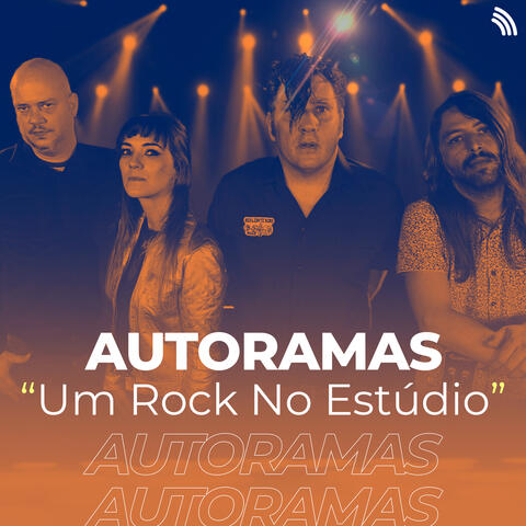Autoramas: Um Rock no Estúdio