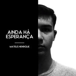 Ainda Há Esperança