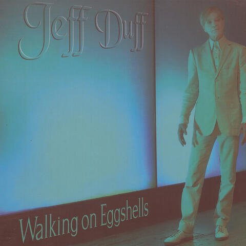 Walking on Eggshells