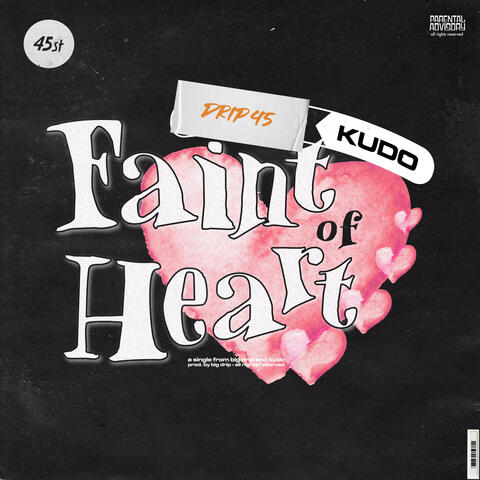 Faint Of Heart (feat. kudo)