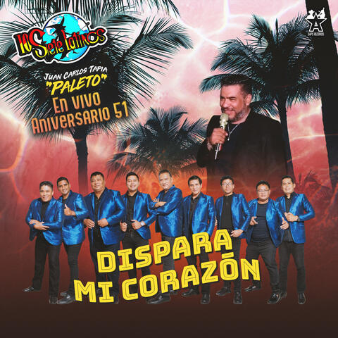 Dispara Mi Corazón