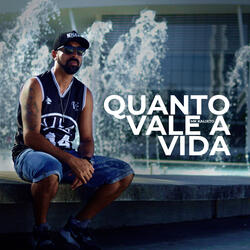 Quanto Vale a Vida