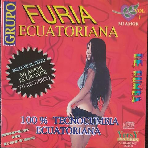 100% Tecnocumbia Ecuatoriana, Mi Amor, Vol.1