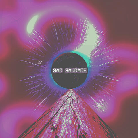 Sad Saudade