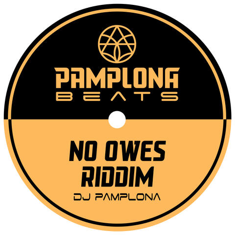 No Owes Riddim