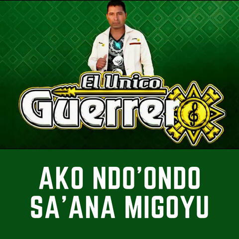 Ako Ndo'ondo Sa'ana Migoyu