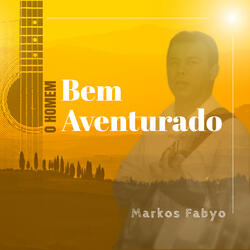 O Homem Bem Aventurado