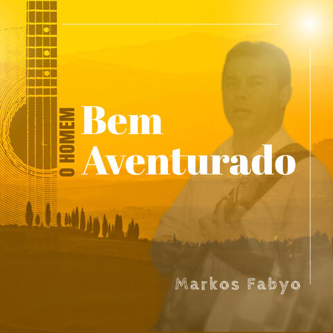 O Homem Bem Aventurado