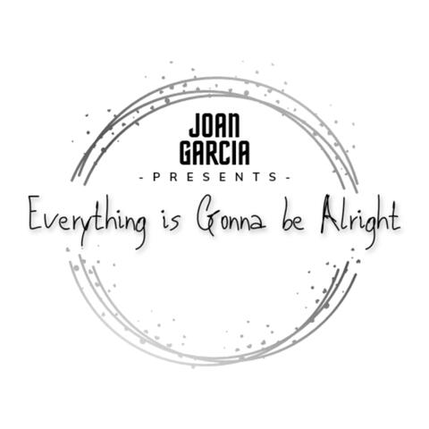Everything Is Gonna Be Alright