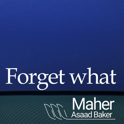 Forget What