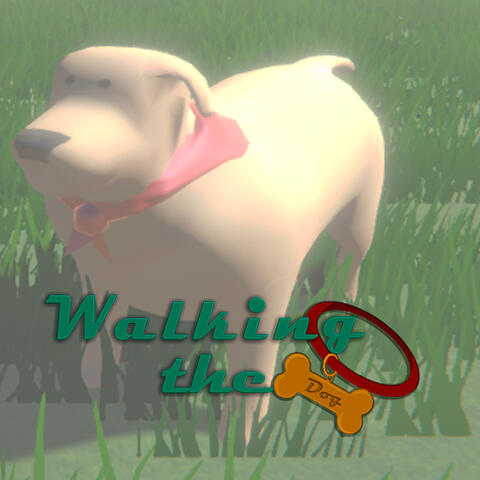 Walking The Dog