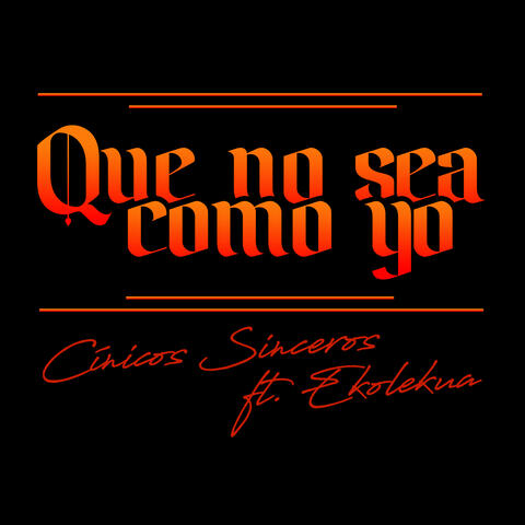 Que No Sea Como Yo