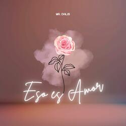Eso Es Amor