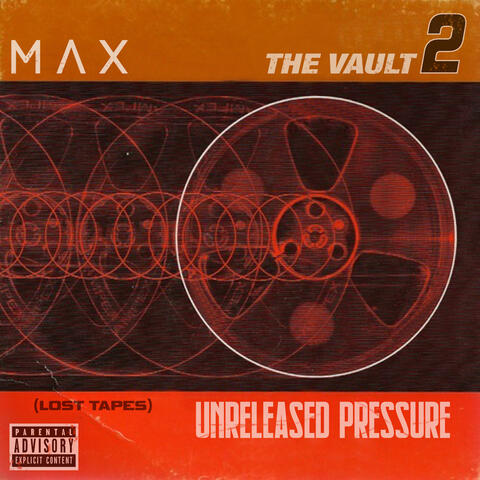 The Vault 2 (Unreleased Pressure)