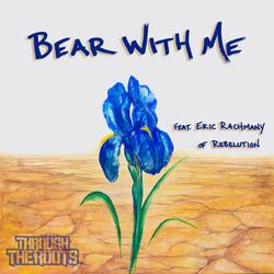 Bear with Me