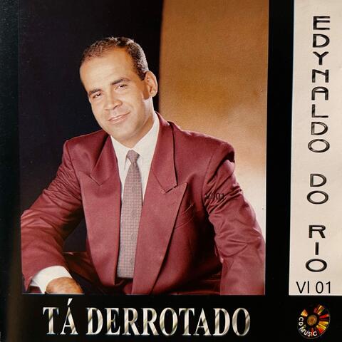 Tá Derrotado, Vol. 1