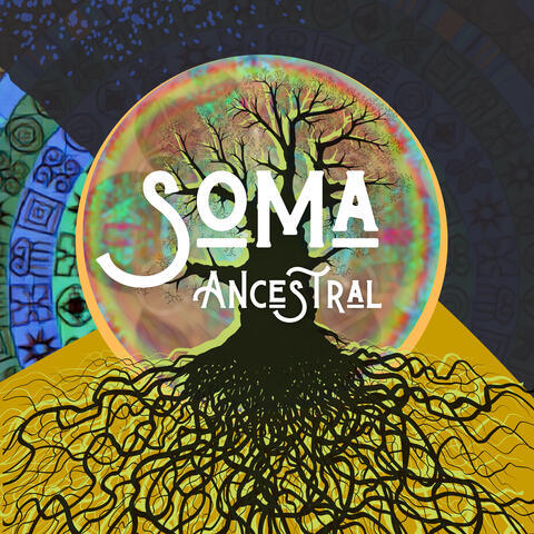 Soma Ancestral