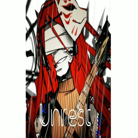 Unrest