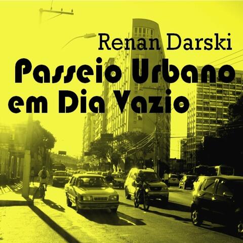 Passeio Urbano em Dia Vazio