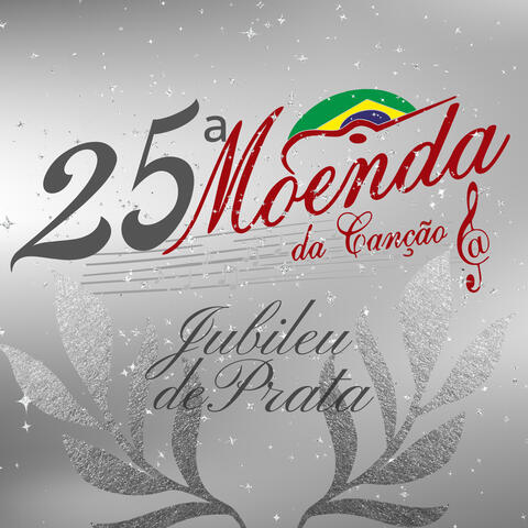 25ª Moenda da Canção e 1ª Moenda Instrumental