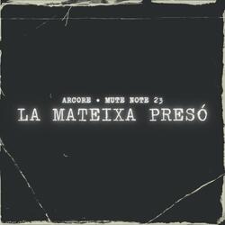 La Mateixa Presó