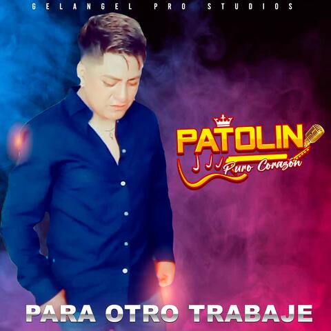 Para Otro Trabaje