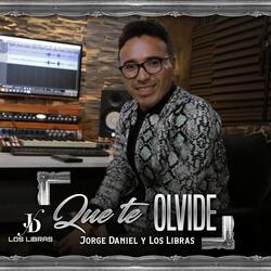 Que Te Olvide