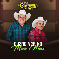 Quero Ver no Mexe, Mexe