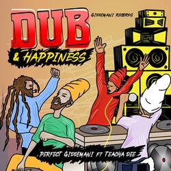 Dub & Happiness