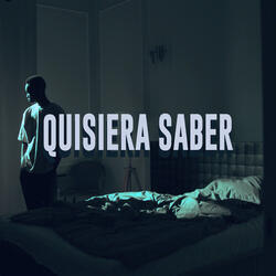 Quisiera Saber