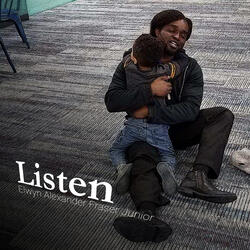 Listen
