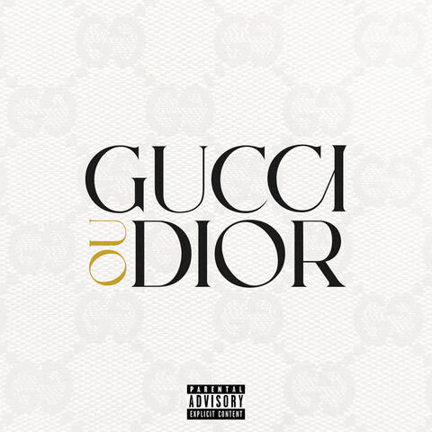 Gucci ou Dior