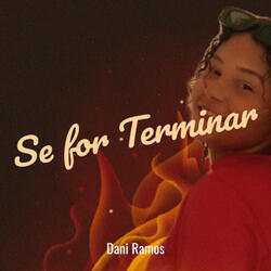 Se For Terminar