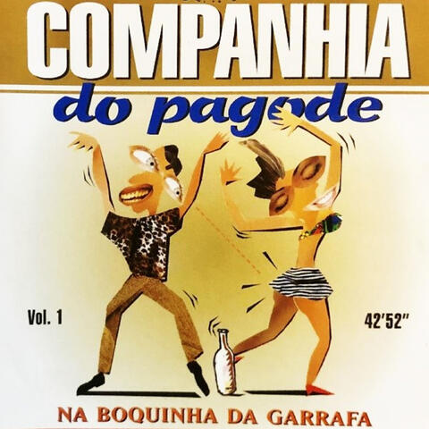 Na Boquinha da Garrafa, Vol. 1