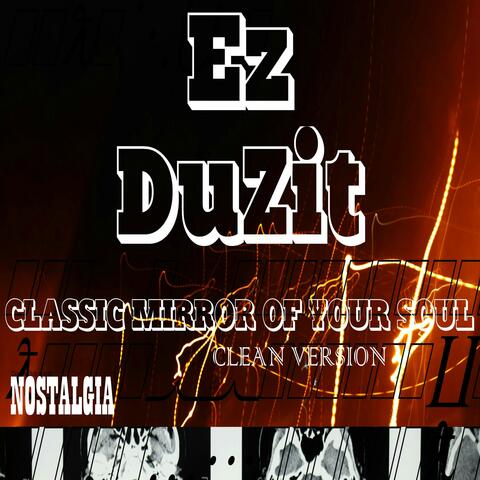Classic Mirror of Your Soul / Nostalgia