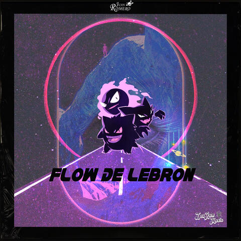 Flow de Lebron