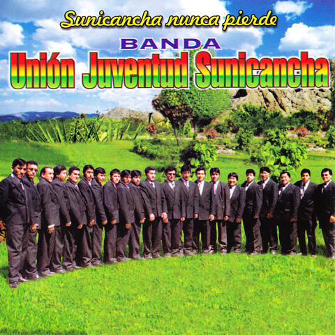 Sunicancha Nunca Pierde