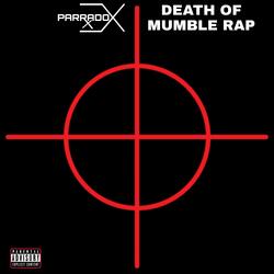 Death of Mumble Rap