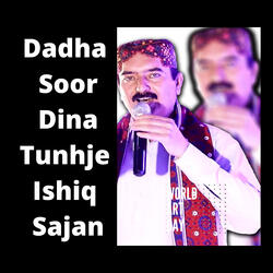 Dadha Soor Dina Tunhje Ishiq Sajan