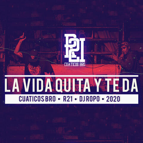 La Vida Quita y Te Da