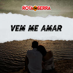 Vem Me Amar