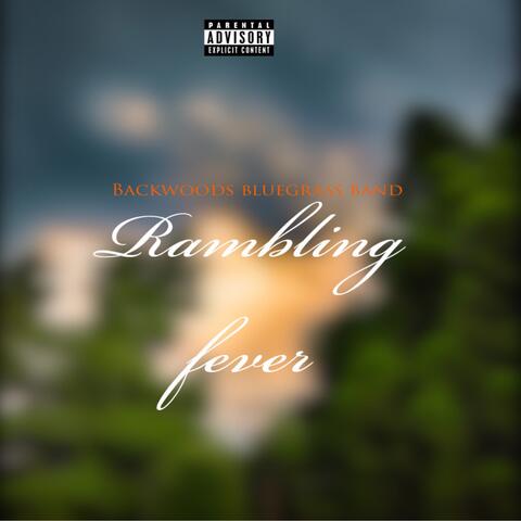 Rambling Fever